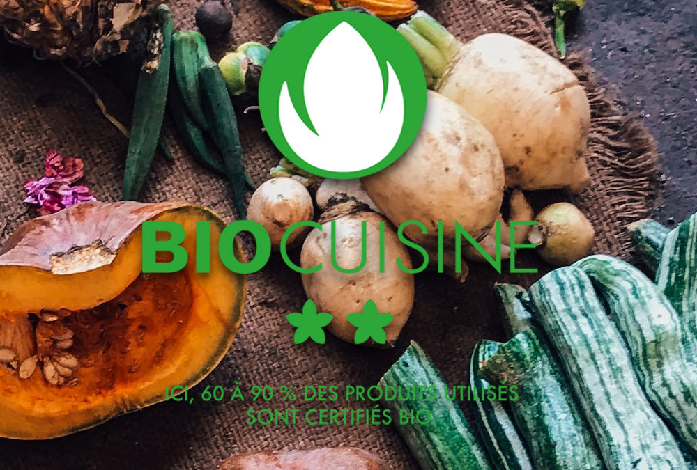 «Bio Cuisine», label pour la restauration durable